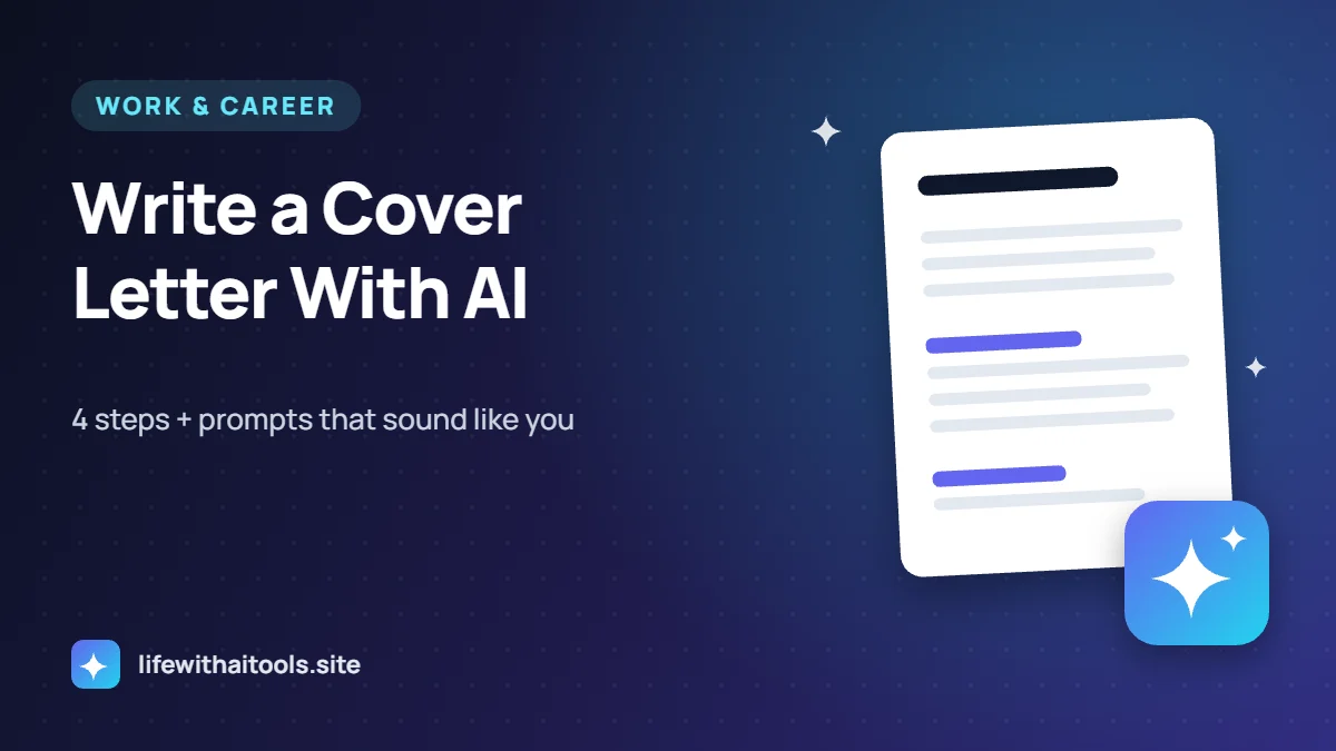 How to Write a Cover Letter With AI (That Doesn’t Sound Like AI)