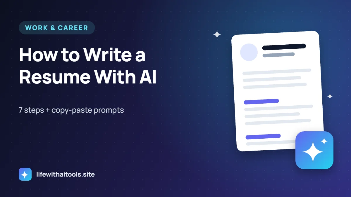 How to Write a Resume With AI: A Step-by-Step Guide (With Prompts)